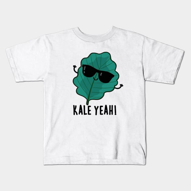 Kale Yeah Cute Veggie PUn Kids T-Shirt by punnybone